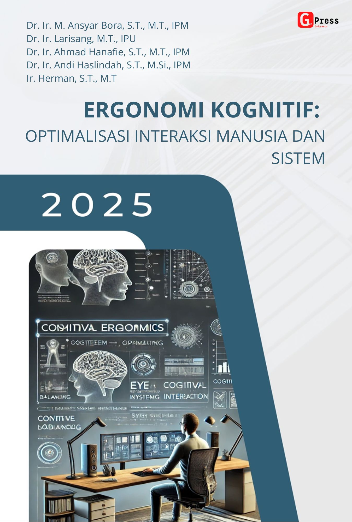 Ergonomi Kognitif:  Optimalisasi Interaksi Manusia Dan Sistem